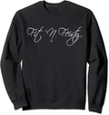 Motivational Fitness Workout Sweatshirt I486
